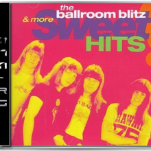 The Ballroom Blitz & More Sweet Hits